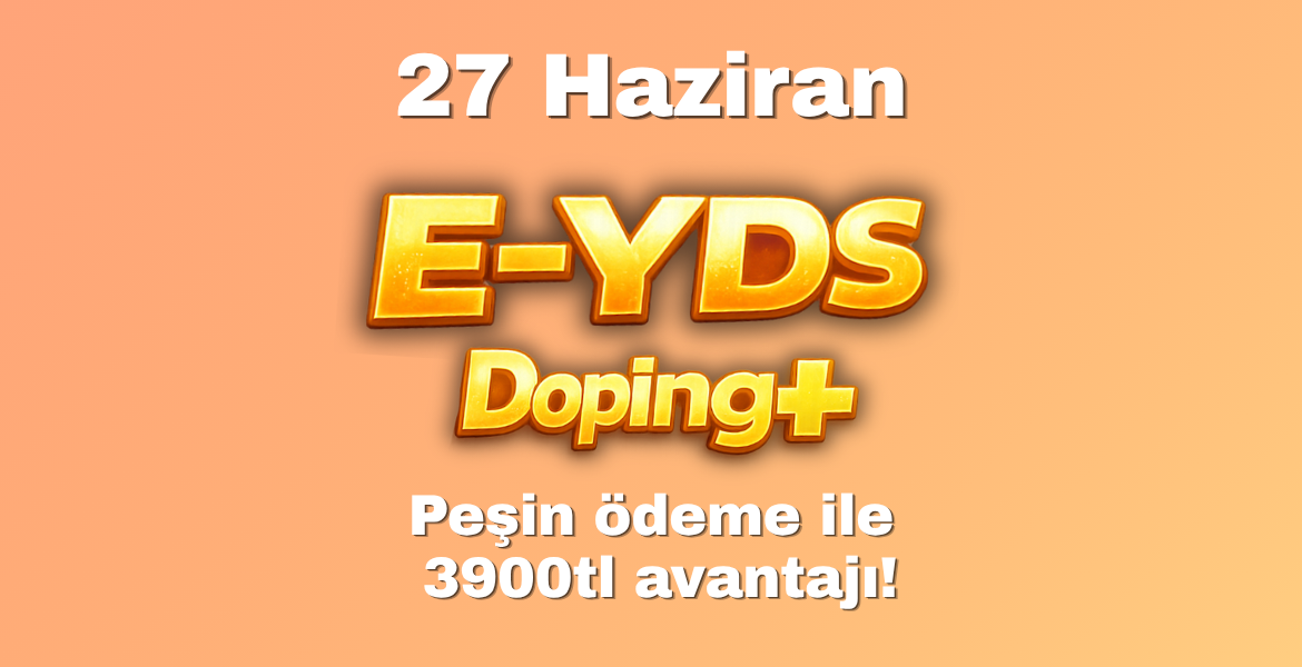 27 Haziran E-YDS Doping+ Online Kurs